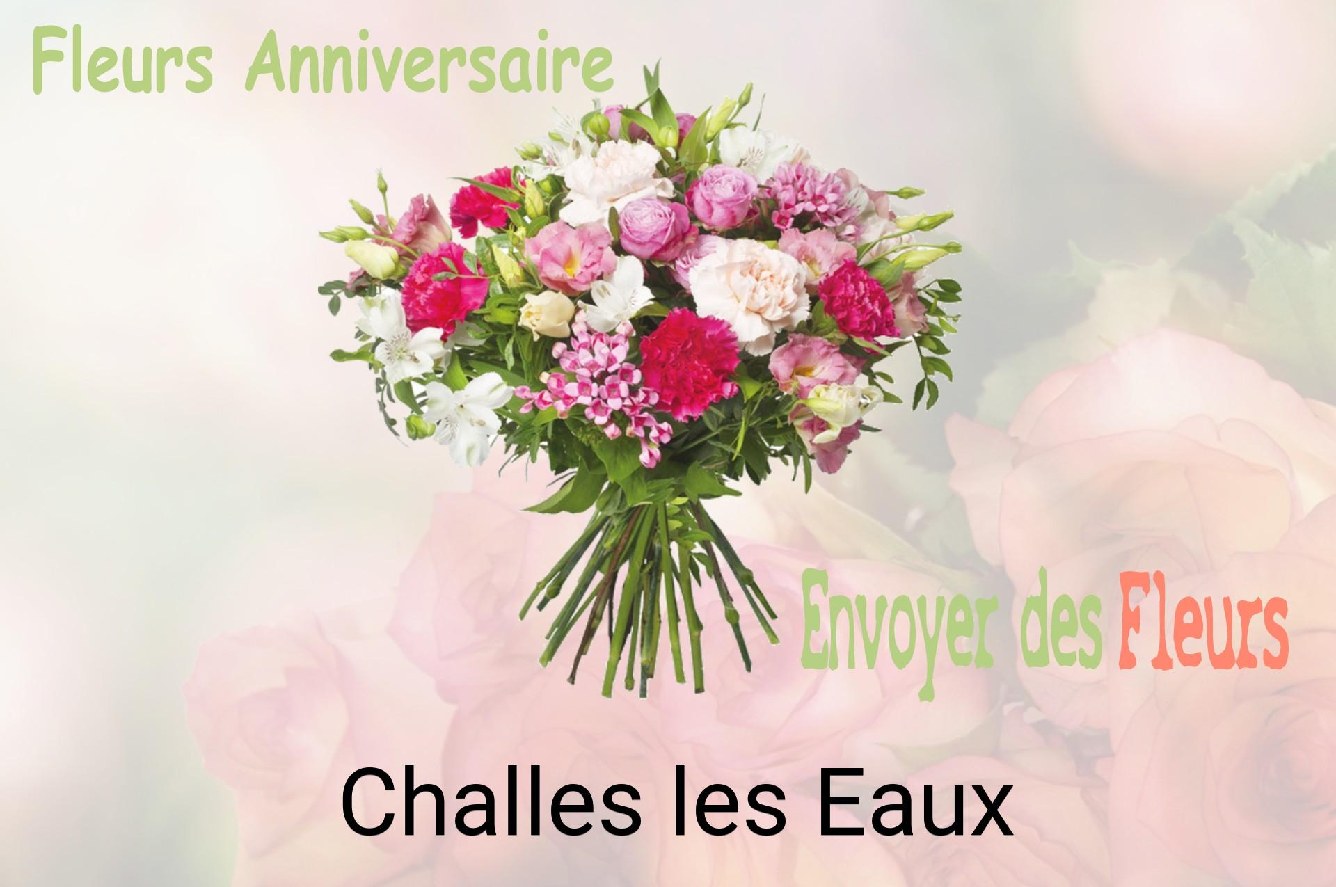 Bouquet de fleurs d’anniversaire livré à Challes-les-Eaux